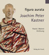 Buchcover figura aurata. Joachim Peter Kastner