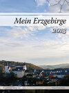 Buchcover Mein Erzgebirge 2013