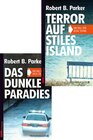 Buchcover Das dunkle Paradies + Terror auf Stiles Island | 2 Fälle für Jesse Stone