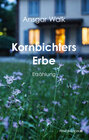 Buchcover Kornbichlers Erbe