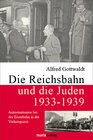Buchcover Die Reichsbahn und die Juden 1933-1939