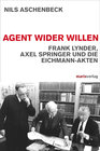 Buchcover Agent wider Willen