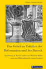 Buchcover Das Gebet im Zeitalter der Reformation und des Barock