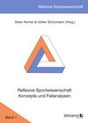 Buchcover Reflexive Sportwissenschaft - Konzepte und Fallanalysen