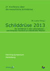 Buchcover Schilddrüse 2013. Henning-Symposium