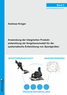 Buchcover Anwendung der Integrierten Produktentwicklung als Vorgehensmodell für die systematische Entwicklung von Sportgeräten
