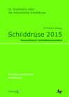 Buchcover Schilddrüse 2015. Henning-Symposium