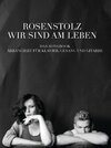 Buchcover Rosenstolz: Wir Sind Am Leben - Das Songbook