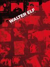 Buchcover Walter Elf: Kaufe dieses Buch