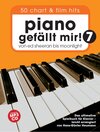 Buchcover Piano gefällt mir! 50 Chart und Film Hits - Band 7 mit CD