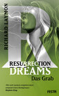 Buchcover Resurrection Dreams/Das Grab