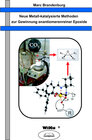 Buchcover Neue Metall-katalysierte Methoden zur Gewinnung enantiomerenreiner Epoxide