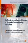 Buchcover Infrastrukturinvestitionen-Projektfinanzierung und PPP