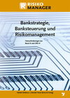 Buchcover Bankstrategie, Banksteuerung und Risikomanagement