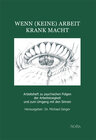 Buchcover Wenn (keine) Arbeit krank macht