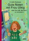Buchcover Gute Noten mit Frau Ulkig