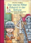 Buchcover Der kleine Ritter Eduard in der Schule