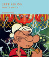 Buchcover Jeff Koons. Popeye Series