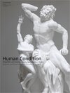 Buchcover Human Condition. Mitgefühl und Selbstbestimmung in prekären Zeiten