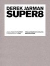 Buchcover Derek Jarman. Super8