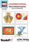 Buchcover WAS IST WAS Lehrmaterial: Naturkatastrophen und ihre Entstehung