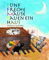 Buchcover Fünf freche Mäuse bauen ein Haus