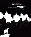 Buchcover Wie ein Wolf