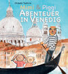 Buchcover Mimi & Piggi - Abenteuer in Venedig