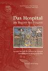 Buchcover Das Hospital am Beginn der Neuzeit