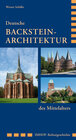 Buchcover Deutsche Backstein-Architektur des Mittelalters