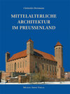 Buchcover Mittelalterliche Architektur im Preußenland