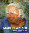 Buchcover Martin Walser und die Kunst