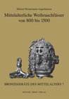 Buchcover Mittelalterliche Weihrauchfässer von 800 bis 1500