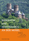 Buchcover Romantik und Historismus an der Mosel
