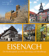 Buchcover Eisenach - Die Wartburgstadt zwischen Rennsteig und Hörselberge