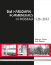 Buchcover Das Narkomfin-Kommunehaus in Moskau (1928–2012)
