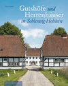 Buchcover Gutshöfe und Herrenhäuser in Schleswig-Holstein