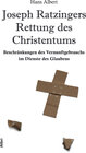 Buchcover Joseph Ratzingers Rettung des Christentums