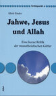 Buchcover Jahwe, Jesus und Allah