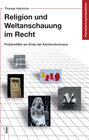 Buchcover Religion und Weltanschauung im Recht