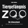 Buchcover Tiergefängnis Zoo