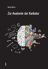 Buchcover Zur Anatomie der Karikatur