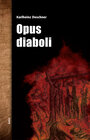 Buchcover Opus diaboli