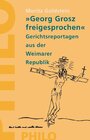 Buchcover 'George Grosz freigesprochen'