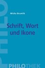 Buchcover "Schrift, Wort und Ikone"