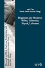 Buchcover Diagnosen der Moderne: Weber, Habermas, Hayek, Luhmann