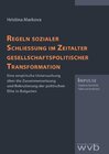 Buchcover Regeln sozialer Schließung im Zeitalter gesellschaftspolitischer Transformation