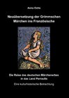 Buchcover Neuübersetzung der Grimmschen Märchen ins Französische