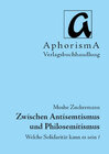 Buchcover Zwischen Antisemitismus und Philosemitismus