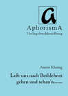 Buchcover Laßt uns nach Bethlehem gehen und schau'n...
